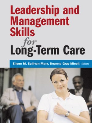 cover image of Leadership and Management Skills for Long-Term Care